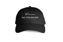 Load image into Gallery viewer, Forever No Pressure Dad Hat
